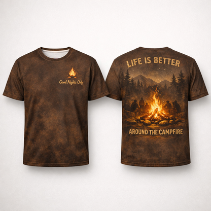 Life Is Better Around The Campfire – Camping Friends T-Shirt
