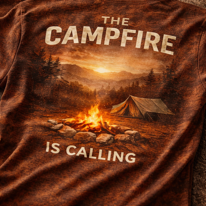 The Campfire Is Calling – Outdoor Camping T-Shirt