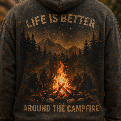 Life Is Better Around The Campfire Hoodie