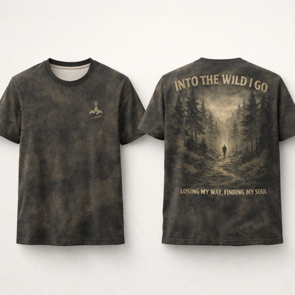 Into The Wild I Go – Soul Journey Hiking T-Shirt