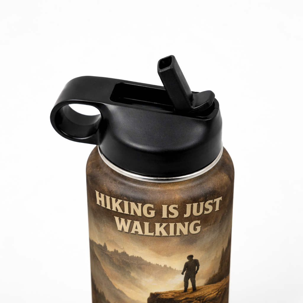Hiking Is Just Walking Cup